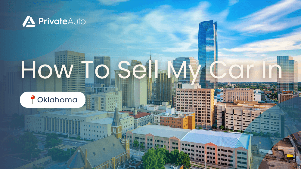 How To Sell My Car In Oklahoma