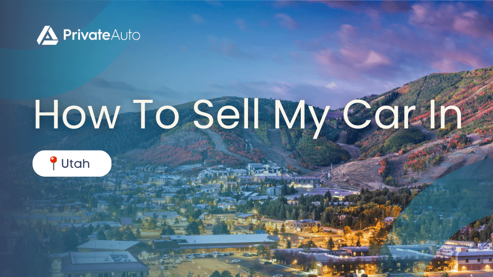 How To Sell My Car In Utah